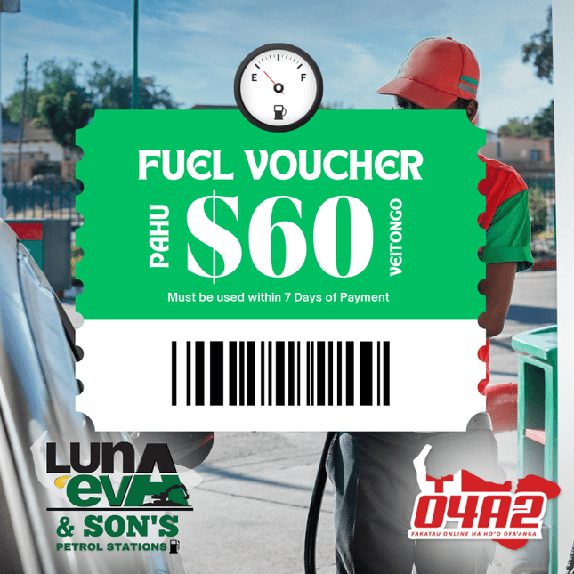 Fuel $60 Pa'aga - "PICK UP FROM LUNA EVA GAS STATION PAHU ONLY"