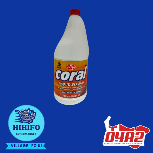 Coral Liquid Bleech 200ltr- PICK UP FROM HIHIFO SUPERMARKET, FO'UI"
