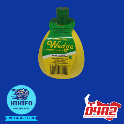 Wedges Lemon Juice - “PICK UP FROM HIHIFO SUPERMARKT, FO’UI”