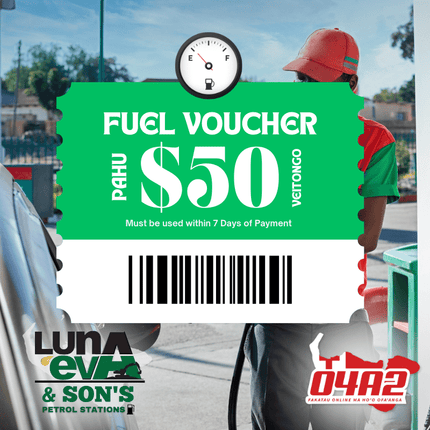 Fuel $50 Pa'aga - "PICK UP FROM LUNA EVA GAS STATION PAHU ONLY"