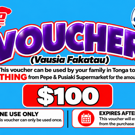 $100 Vausia Fakatau - "PICK UP FROM ELENOA STORE, POPUA"