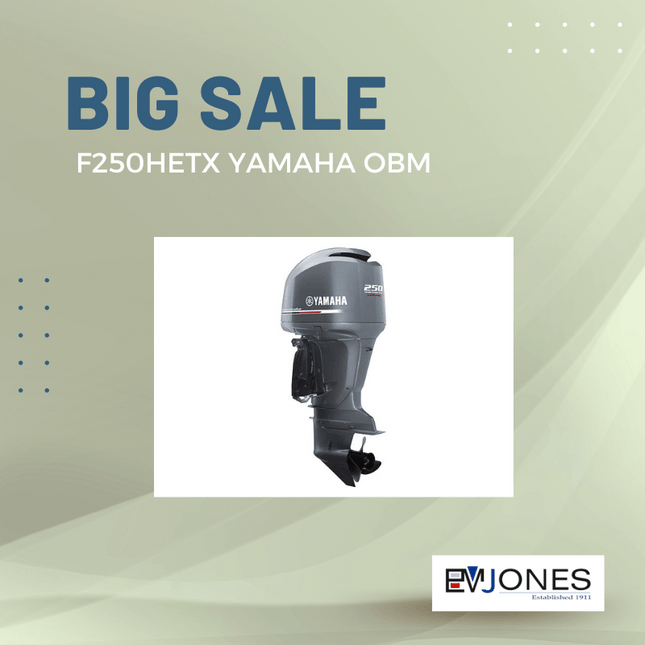 Yamaha 4 Stroke Outboard Motor F250HETX - "PICK UP FROM EM JONES NUKU'ALOFA"