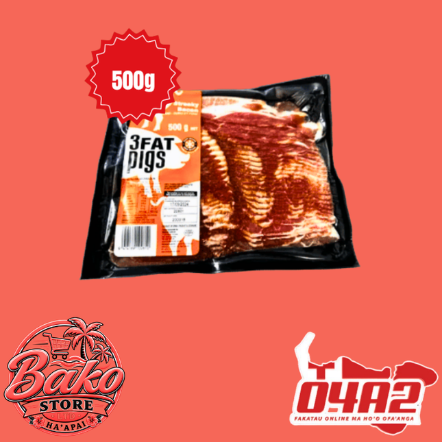Bacon (3 Fat Pigs) 500g - “PICK UP AT BAKO STORE IN PANGAI OR HIHIFO HA’APAI BRANCHES”