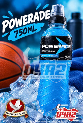 Powerade 750ml - “PICK UP FROM MATALUPE COMPANY LTD MAILETAHA NUKUALOFA”