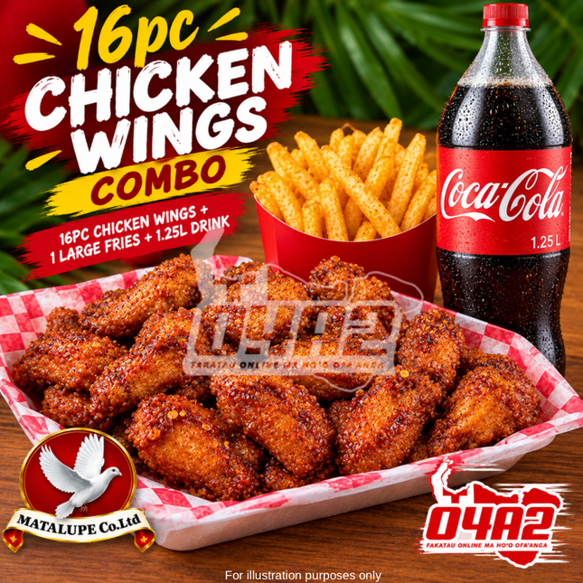 Chicken Wings Combo (16pcs + Large Fries + 1.25L Drink) - “PICK UP FROM MATALUPE COMPANY LTD MAILETAHA NUKUALOFA”