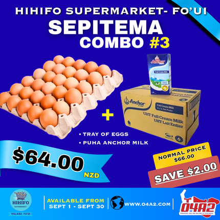 Fo’ui Sepitema Combo 3 (Tray of egg + Puha Anchor Milk) - “PICK UP FROM HIHIFO SUPERMARKET, FO’UI”