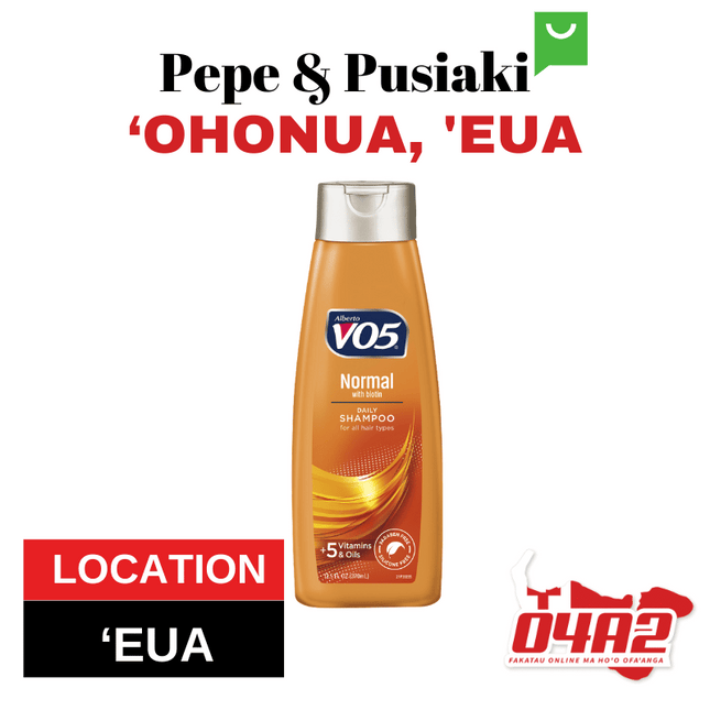 Shampoo VO5 - "PICK UP FROM PEPE & PUSIAKI, 'OHONUA, 'EUA"