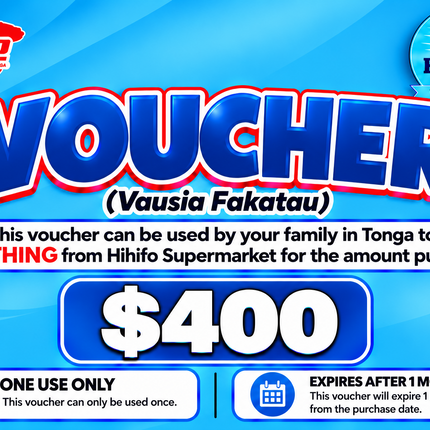 $400 Vausia Fakatau - “PICK UP FROM HIHIFO SUPERMARKET, FO’UI”