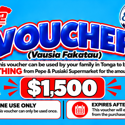 $1,500 Vausia Fakatau - "PICK UP FROM ELENOA STORE, POPUA"