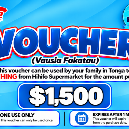$1,500 Vausia Fakatau - “PICK UP FROM HIHIFO SUPERMARKET, FO’UI”