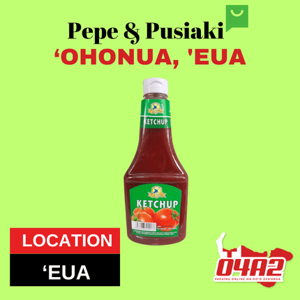 Tomato Sauce - "PICK UP FROM PEPE & PUSIAKI, 'OHONUA, 'EUA"