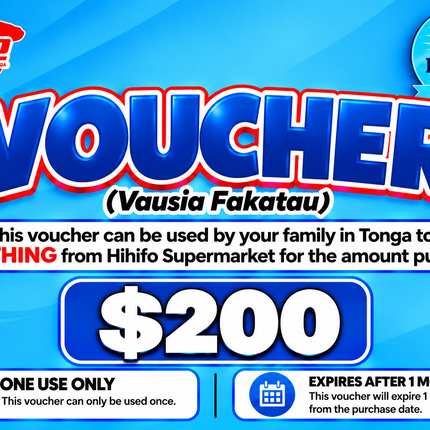$200 Vausia Fakatau - “PICK UP FROM HIHIFO SUPERMARKET, FO’UI”