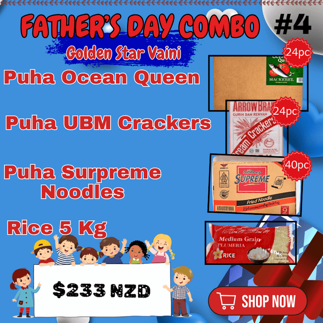 Golden Star Father’s Day Combo #4 - "PICK UP FROM GOLDEN STAR, VAINI TONGATAPU"