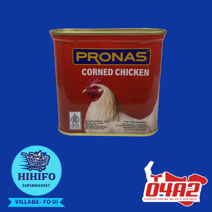 Pronas Corned Chicken 340g - “PICK UP FROM HIHIFO SUPERMARKET, FO’UI”