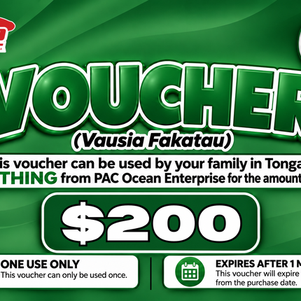 $200 Vausia Fakatau - "PICK UP FROM PAC OCEAN ENTERPRISE, PATANGATA"