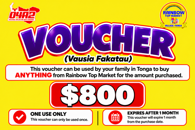 $800 Vausia Fakatau - “PICK UP FROM RAINBOW TOP MARKET, FANGA”