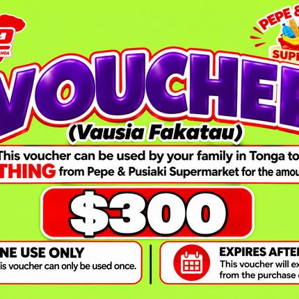 $300 Vausia Fakatau - “PICK UP FROM PEPE & PUSIAKI SUPERMARKET, ‘EUA”