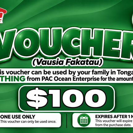 $100 Vausia Fakatau - "PICK UP FROM PAC OCEAN ENTERPRISE, PATANGATA"