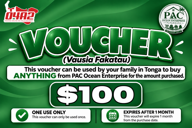 $100 Vausia Fakatau - "PICK UP FROM PAC OCEAN ENTERPRISE, PATANGATA"