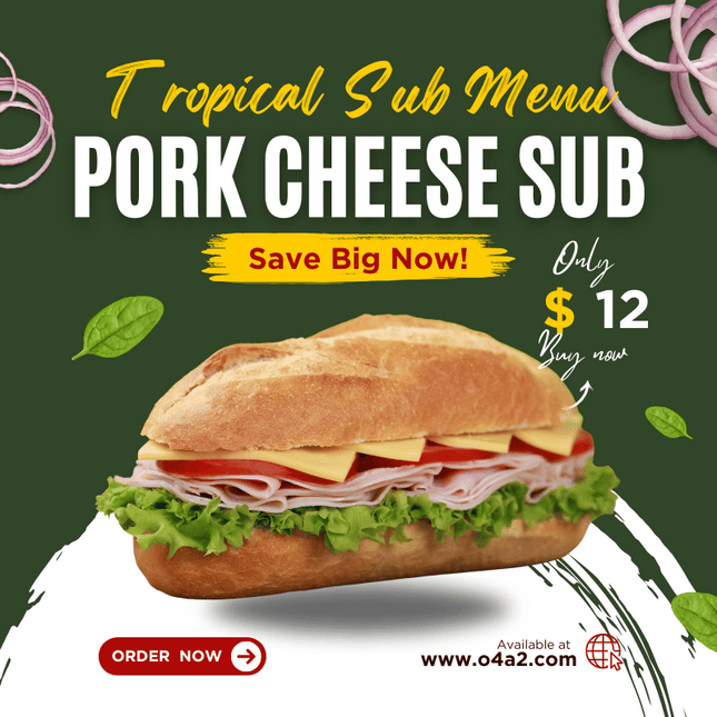 Pork Cheese Sub - “PICK UP FROM TROPICAL TASTE AT PAHU, NUKU’ALOFA, TONGA"