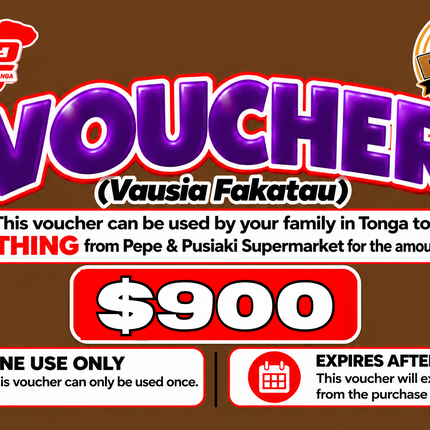 $900 Vausia Fakatau - “PICK UP FROM PINGI STORE, HA’APAI”