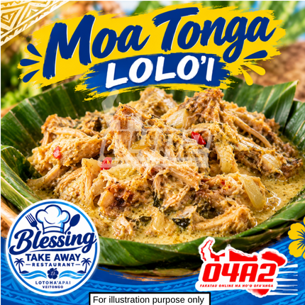 Moa Tonga Lolo’i - “PICK UP AT BLESSING TAKE AWAY, LOTOHA’APAI VEITONGI”