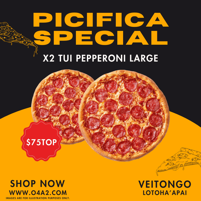 X2 Tui Pepperoni Large Size - "PICK UP FROM PICIFICA PIZZA AT LOTOHA’APAI VILLAGE”