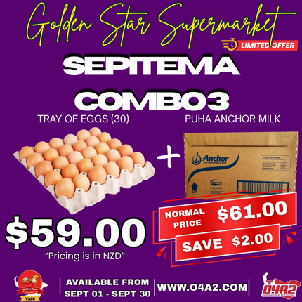 Sepitema Combo 3 (Tray of eggs + Puha anchor milk) - “PICK UP FROM GOLDEN STAR, VAINI”