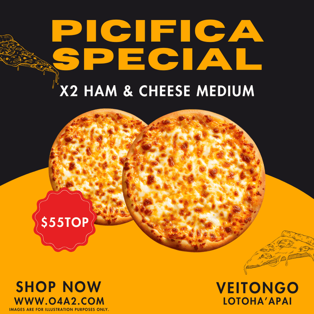 X2 Ham & Cheese Medium Size - "PICK UP FROM PICIFICA PIZZA AT LOTOHA’APAI VILLAGE”