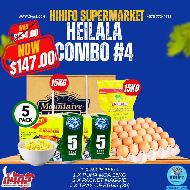 Heilala Combo 4 (1 x Rice 15kg) (1 x Puha Moa 15kg) (2 x Packet Maggie) (1 x Tray of Eggs)- "Pick up from Hihifo Supermarket in Fo'ui"
