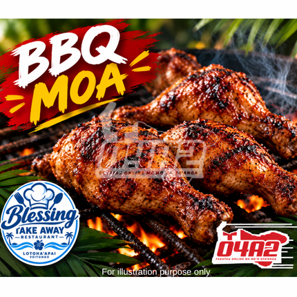 BBQ MOA - “PICK UP AT BLESSING TAKE AWAY, LOTOHA’APAI VEITONGI”