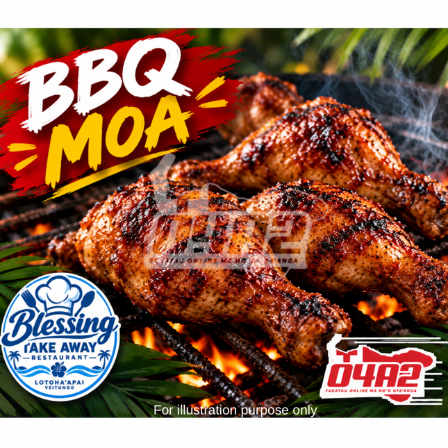 BBQ MOA - “PICK UP AT BLESSING TAKE AWAY, LOTOHA’APAI VEITONGI”