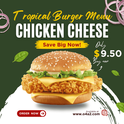 Chicken Cheese Burger - “PICK UP FROM TROPICAL TASTE AT PAHU, NUKU’ALOFA, TONGA"