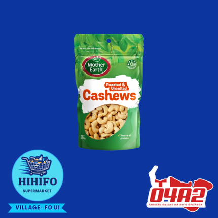 Mother Earth- Cashews - PICK UP FROM HIHIFO SUPERMARKET, FO'UI"