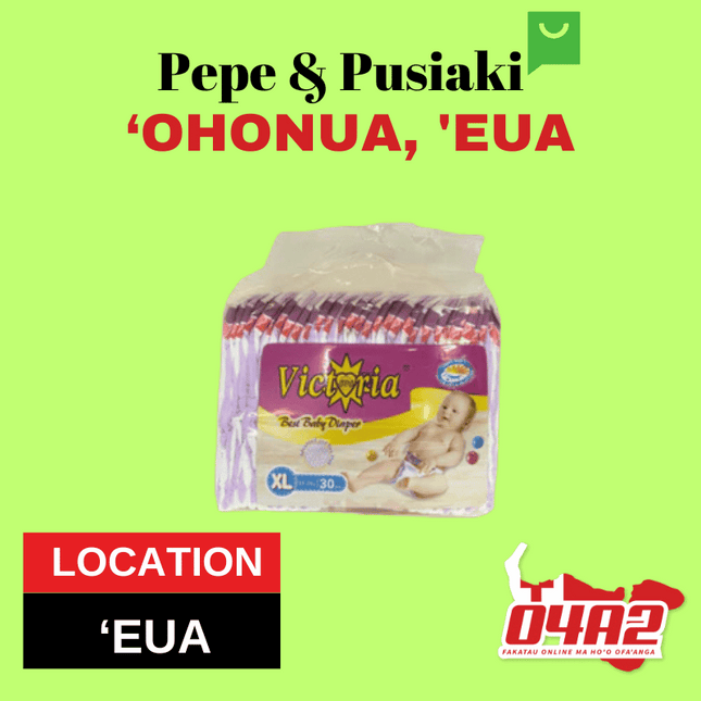 Victoria Diaper XL - "PICK UP FROM PEPE & PUSIAKI, 'OHONUA, 'EUA"