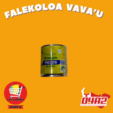 Pineapple Pieces in Juice 425g - "PICK UP FROM Z&F HANGA KI POUONO, NEIAFU VAVA'U"
