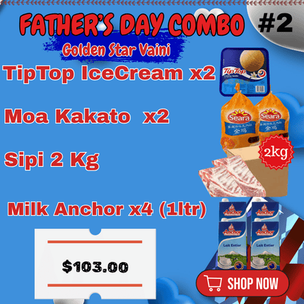 (X2 Tiptop 2L)(X2 Moa Kakato)(Sipi 2Kg)(X4 Milk Anchor 1L) - “PICK UP FROM GOLDEN STAR, VAINI”