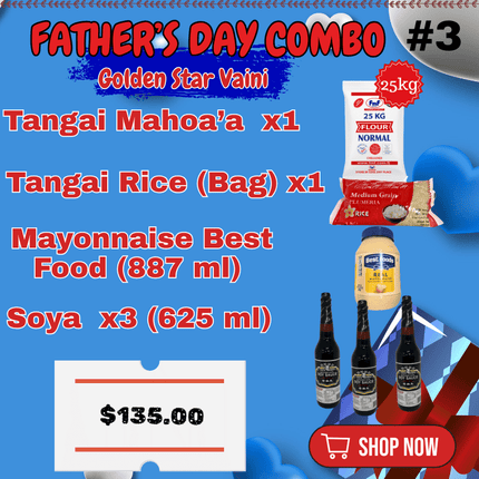 (Tangai Mahoa'a)(Tangai Sun Rise)(Mayonnaise Best Food 887ml)(X3 Soya Sauce 625ml) - “PICK UP FROM GOLDEN STAR, VAINI”