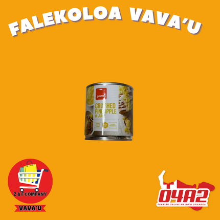 Crushed Pineapple in Juice 425g - "PICK UP FROM Z&F HANGA KI POUONO, NEIAFU VAVA'U"